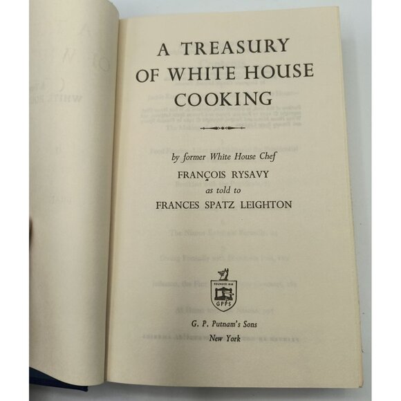 A Treasury Of White House Cooking By François Rysavy & Frances Spatz Leighton - Picture 3 of 10